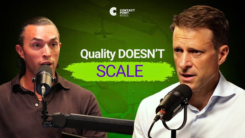 Episode 11 thumbnail: Quality Dentistry Doesn't Scale